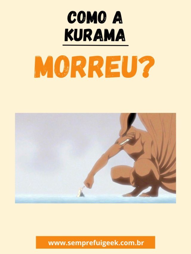 Como Naruto perde a Kurama?